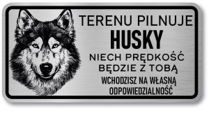 Tabliczka ostrzegawcza - Uwaga pies Husky