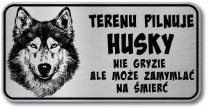 Tabliczka ostrzegawcza - Uwaga pies Husky