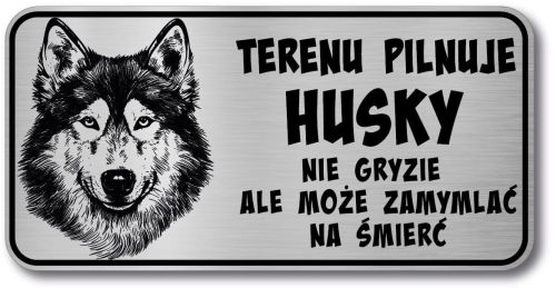 Tabliczka ostrzegawcza - Uwaga pies Husky