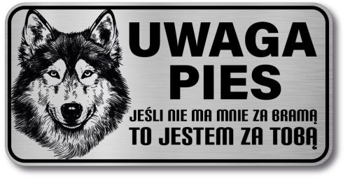 Tabliczka ostrzegawcza - Uwaga pies Husky