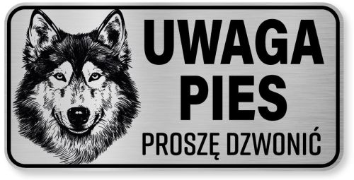 Tabliczka ostrzegawcza - Uwaga pies Husky