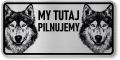 Tabliczka ostrzegawcza - Uwaga pies Husky 2 psy