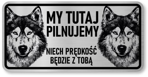 Tabliczka ostrzegawcza - Uwaga pies Husky 2 psy
