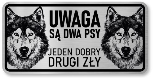 Tabliczka ostrzegawcza - Uwaga pies Husky 2 psy