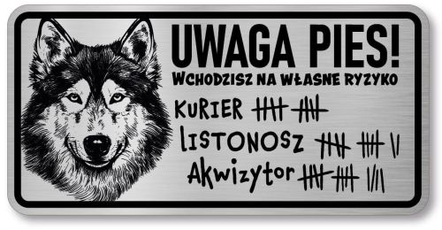 Tabliczka ostrzegawcza - Uwaga pies HUSKY śmieszna