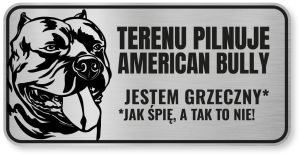 Tabliczka ostrzegawcza - Uwaga pies AMERICAN BULLY