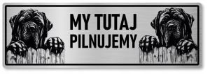 Tabliczka uwaga pies Mastif