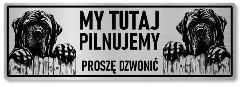 Tabliczka uwaga pies Mastif