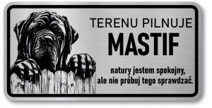 Groźny pies Tabliczka Mastif