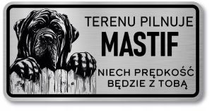 Groźny pies Tabliczka Mastif