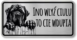 Uwaga pies Tabliczka Mastif po Śląsku
