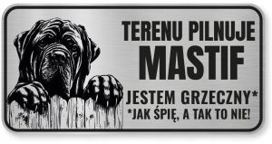 Uwaga pies Tabliczka Mastif śmieszna
