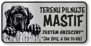 Uwaga pies Tabliczka Mastif śmieszna