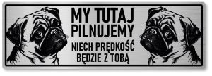 Tabliczka ostrzegawcza - Uwaga pies MOPS 2 psy