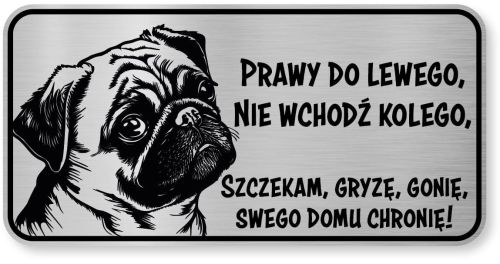 Tabliczka ostrzegawcza - Uwaga pies MOPS śmieszna