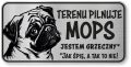 Tabliczka ostrzegawcza - Uwaga pies MOPS śmieszna