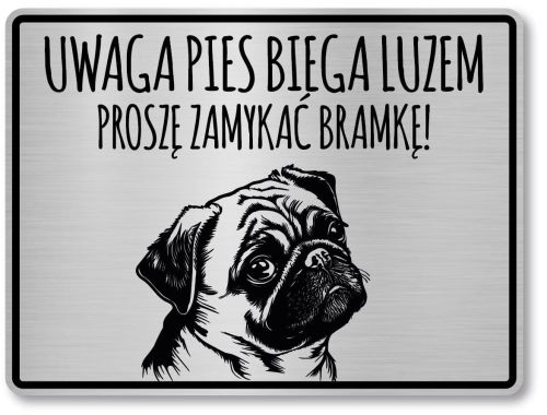 Tabliczka ostrzegawcza - Uwaga pies MOPS