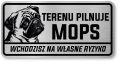 Tabliczka ostrzegawcza - Uwaga pies MOPS