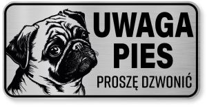 Tabliczka ostrzegawcza - Uwaga pies MOPS