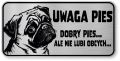 Tabliczka ostrzegawcza - Uwaga pies MOPS