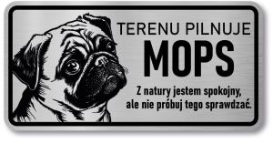 Tabliczka ostrzegawcza - Uwaga pies MOPS