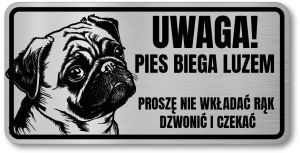 Tabliczka ostrzegawcza - Uwaga pies MOPS