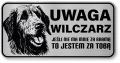 Uwaga pies tabliczka ostrzegawcza 20x10 Wilczarz