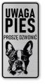 Uwaga pies tabliczka ostrzegawcza 10x20 Boston Terrier