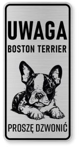 Uwaga pies tabliczka ostrzegawcza 10x20 Boston Terrier