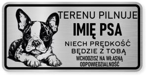 Uwaga pies tabliczka ostrzegawcza 20x10 Boston Terrier z imieniem psa