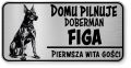 Uwaga pies tabliczka ostrzegawcza 20x10 Doberman z imieniem psa