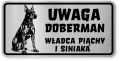 Uwaga pies tabliczka ostrzegawcza 20x10 Doberman