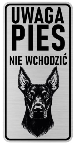 Uwaga pies tabliczka ostrzegawcza 10x20 Doberman