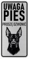 Uwaga pies tabliczka ostrzegawcza 10x20 Doberman