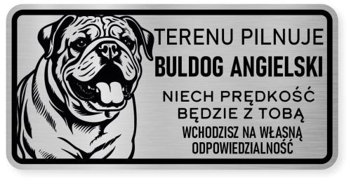 Uwaga pies tabliczka ostrzegawcza 20x10 Buldog Angielski