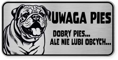 Uwaga pies tabliczka ostrzegawcza 20x10 Buldog Angielski