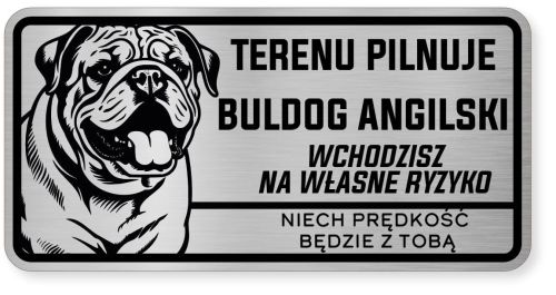Uwaga pies tabliczka ostrzegawcza 20x10 Buldog Angielski