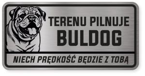 Uwaga pies tabliczka ostrzegawcza 20x10 Buldog Angielski