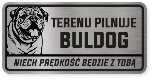 Uwaga pies tabliczka ostrzegawcza 20x10 Buldog Angielski