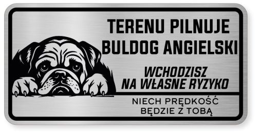 Uwaga pies tabliczka ostrzegawcza 20x10 Buldog Angielski
