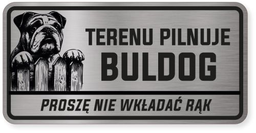 Uwaga pies tabliczka ostrzegawcza 20x10 Buldog Angielski