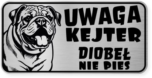 Uwaga pies tabliczka ostrzegawcza 20x10 Buldog Angielski