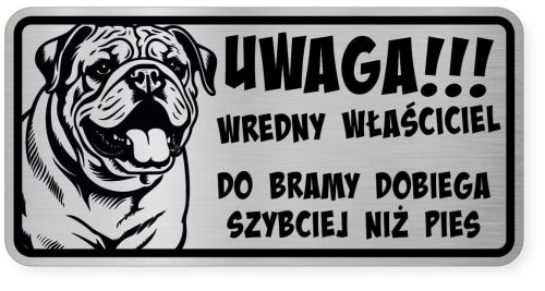 Uwaga pies tabliczka ostrzegawcza 20x10 Buldog Angielski