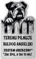 Tabliczka Uwaga pies Buldog Angielski 25x15