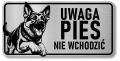 Tabliczka Uwaga pies Owczarek Niemiecki 20x10