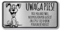 Tabliczka Uwaga pies śmieszna 20x10