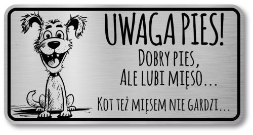 Tabliczka Uwaga pies śmieszna 20x10