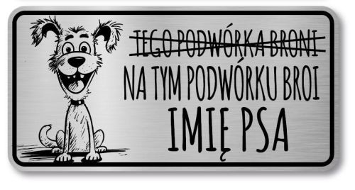 Tabliczka Uwaga pies śmieszna 20x10