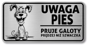 Tabliczka Uwaga pies śmieszna 20x10