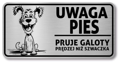 Tabliczka Uwaga pies śmieszna 20x10